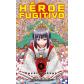Heroe Fugitivo Nº04 (Ed.: Planeta Comics)