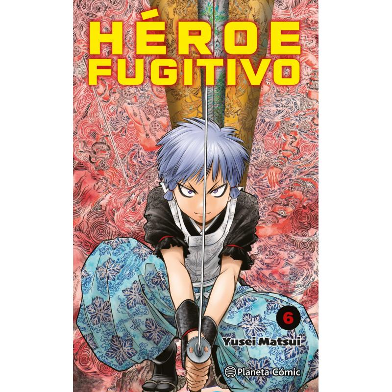 Heroe Fugitivo Nº06 (Ed.: Planeta Comics)