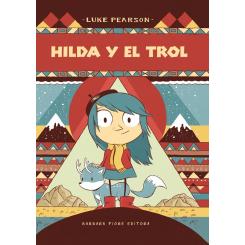 Hilda y el trol, de Luke Pearson (Ed. Barbara Fiore)