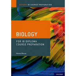 IB COURSE PREPARATION:BIOLOGY OXFORD UNIVERSITY PRESS