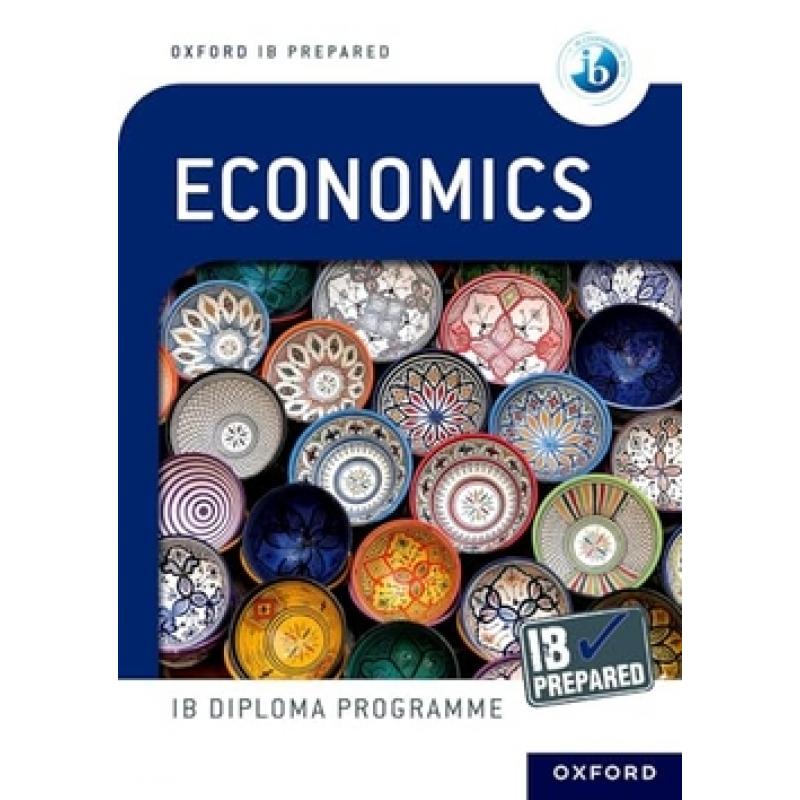 ib-diploma-programmeib-prepared-economics-oxford-university-press