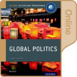 IB GLOBAL POLITICS ONLINE COURSEBOOK OXFORD UNIVERSITY PRESS