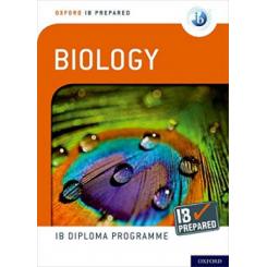 IB PREPARED: BIOLOGY OXFORD UNIVERSITY PRESS