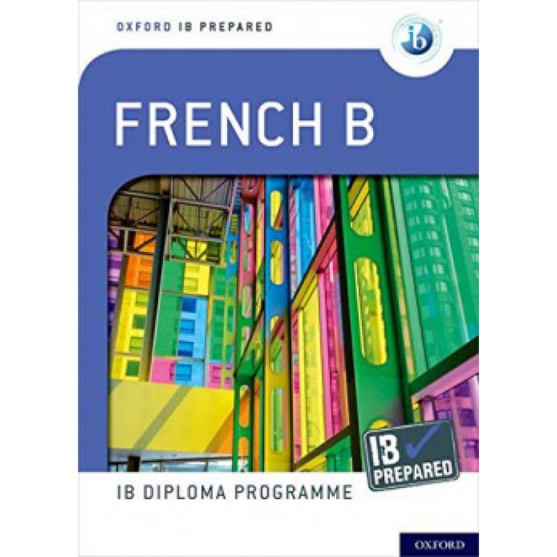 ib-prepared-french-b-oxford-university-press