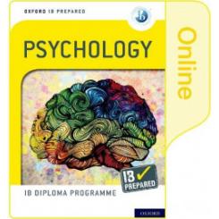 IB PREPARED:PSYCHOLOGY ONLINE OXFORD UNIVERSITY PRESS