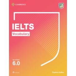 IELTS Vocabulary Up to Band 6.0 With Downloadable Audio CAMBRIDGE