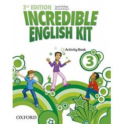 Incredible English Kit 3: Activity Book 3Rd Edition, Ed. OXFORD