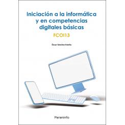 Iniciación A La Informática Y En Competencias Digitales Básicas, Ed. PARANINFO