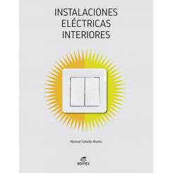 Instalaciones Eléctricas Interiores, Ed. EDITEX