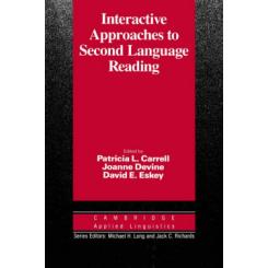 Interactive Approaches to Second Language Reading CAMBRIDGE