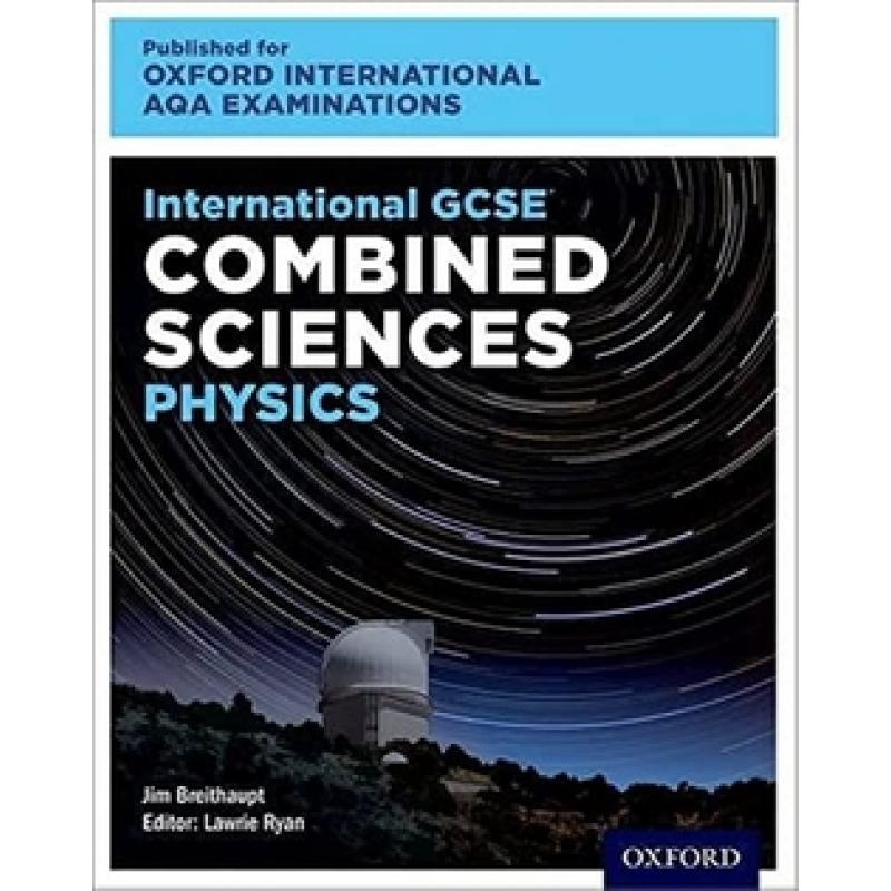 international-gcse-combined-sciences-physics-for-o-oxford-university-press