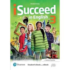 iSucceed in English 3 Students Book with Online Practice LONGMAN