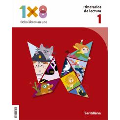 Itinerarios De Lectura 1X8 1 Primaria, Ed. SANTILLANA