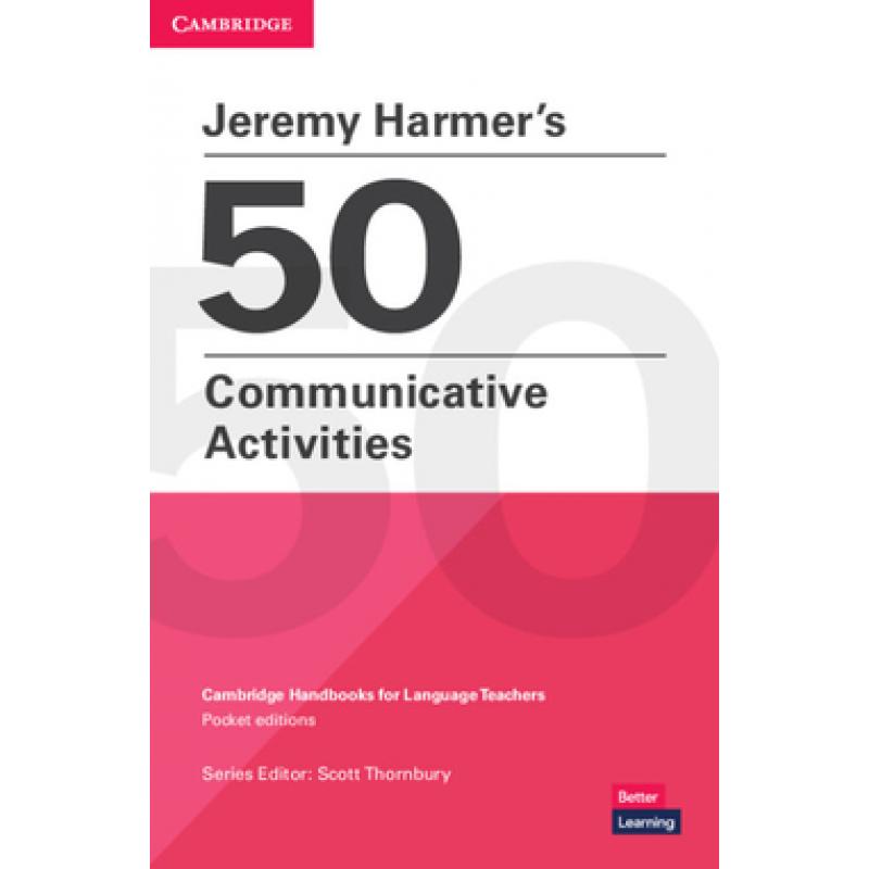 jeremy-harmers-50-communicative-activities-cambridge