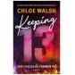 Keeping 13 (Los chicos de Tommen 2), de Chloe Walsh (Ed. Montena)