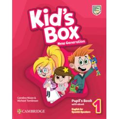 Kids Box New Generation English for Spanish Speakers Level 1 Pupils Book with eBook CAMBRIDGE