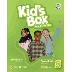 Kid'S Box New Generation English For Spanish Speakers Level 5 Pupil'S Book With Ebook, Ed. CAMBRIDGE