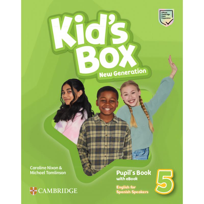 kids-box-new-generation-english-for-spanish-speakers-level-5-pupils-book-with-ebook-ed-cambridge