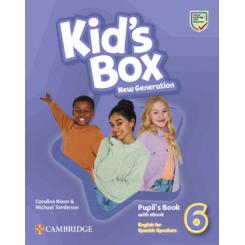 Kids Box New Generation English for Spanish Speakers Level 6 Pupils Book with eBook CAMBRIDGE