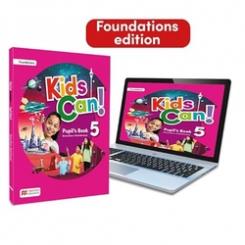 KIDS CAN! Foundations 5 Pupils Book: libro de texto impreso con acceso a la versión digital MACMILLAN