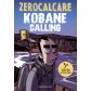 Kobane Calling (Ed. Reservoir Books)
