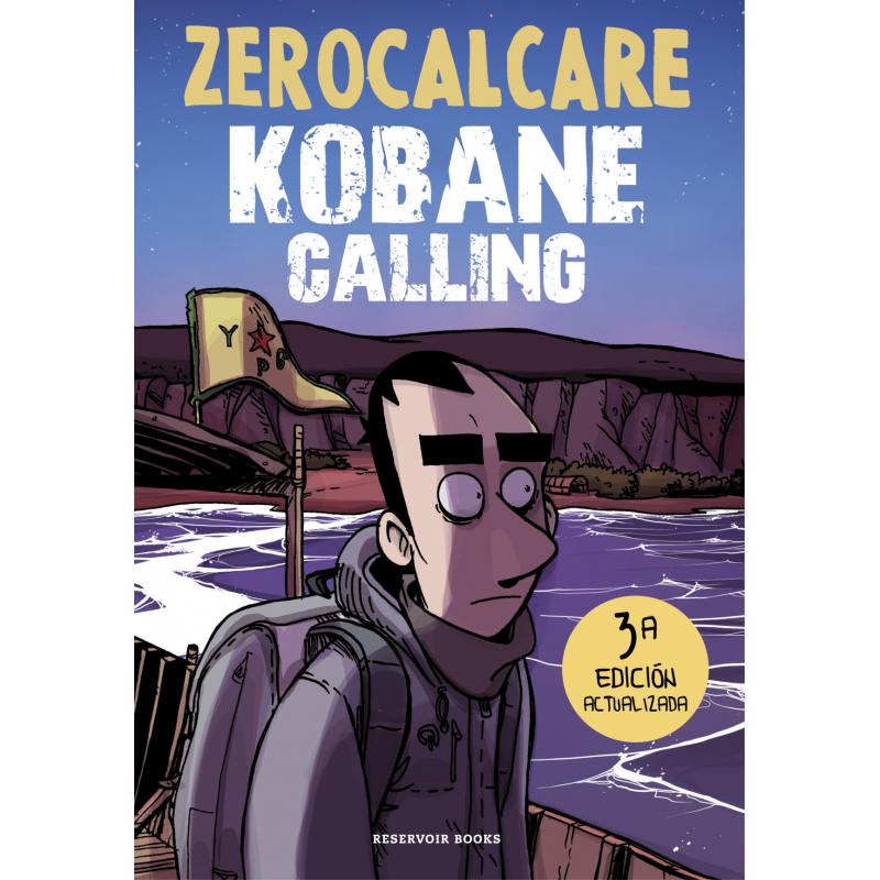 Kobane Calling (Ed. Reservoir Books)