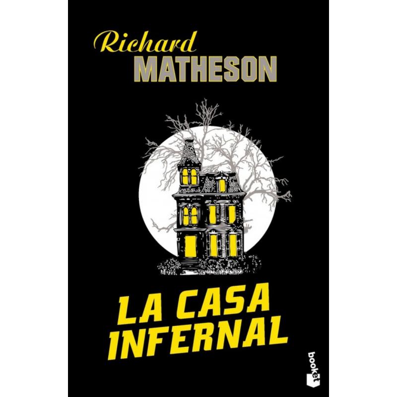 La casa infernal, de Richard Matheson (Ed. Booket)