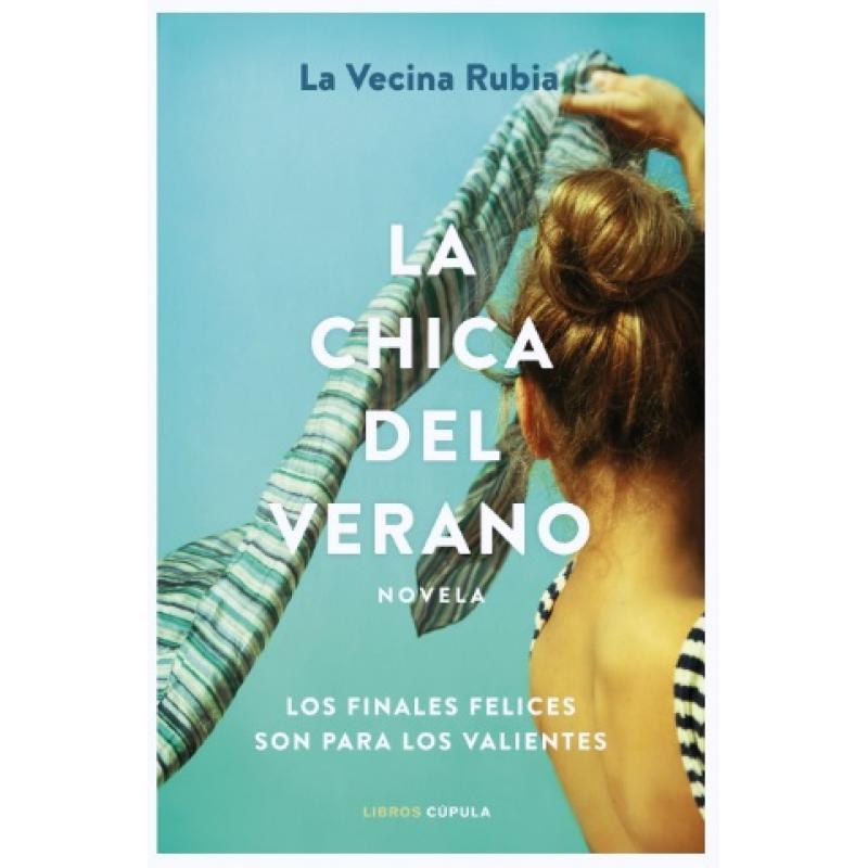 La chica del verano, La vecina rubia (Ed. Cúpula) rústica