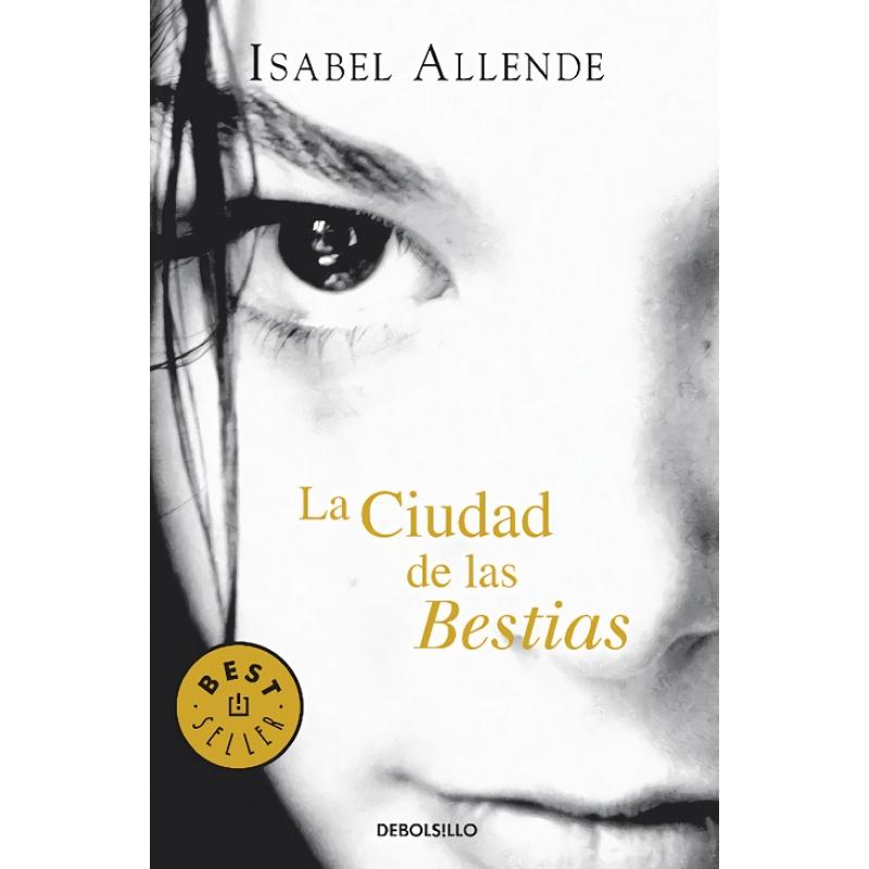 la-ciudad-de-las-bestias-de-isabel-allende-ed-debolsillo