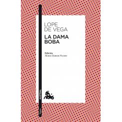 La dama boba, de Félix López de la Vega (Ed. Espasa Calpe)