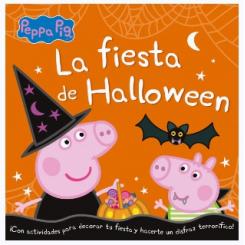 La fiesta de Halloween (Peppa Pig) (Editorial Beascoa)