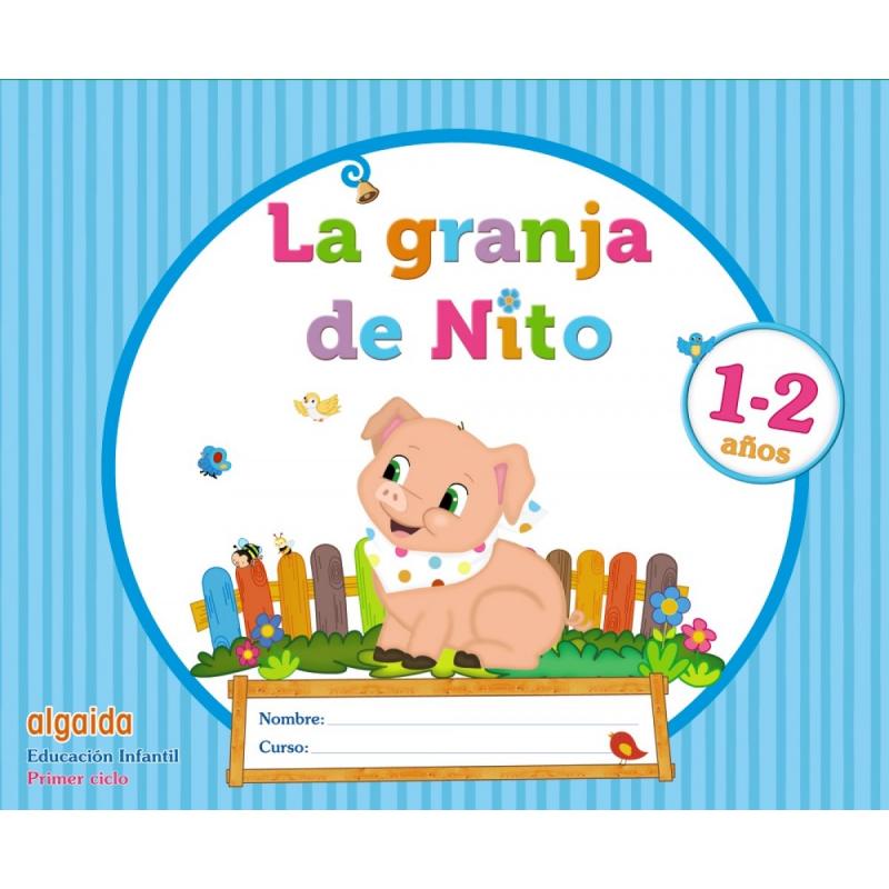 la-granja-de-nito-1-2-anos-ed-algaida