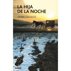 La hija de la noche, de Laura Gallego (Ed. Edebé)