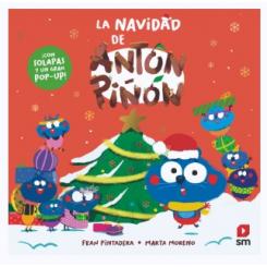 La Navidad de Antón Piñón, de Fran Pintadera (Ed. SM)