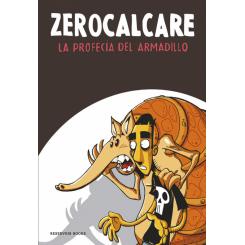 La profecia del armadillo (Ed. Reservoir Books)