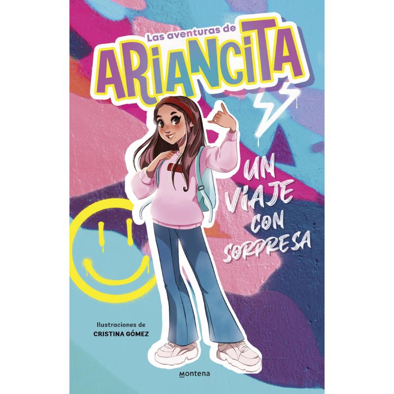 Las aventuras de Ariancita - Un viaje con sorpresa (Ed.: Montena)