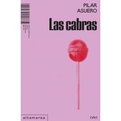 Las cabras, de Pilar Asuero (Ed. Altamarea)