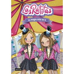 Las Ratitas 10. La magia está en ti (Ed. Destino Infantil)