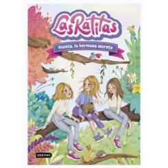 Las Ratitas 12. Violeta, la hermana secreta (Ed. Destino Infantil)