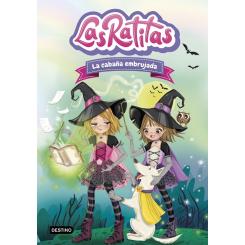 Las Ratitas 9. La cabaña embrujada (Ed. Destino Infantil)