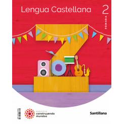 Lengua 2ºprimaria Construyendo Mundos 2023, Ed. SANTILLANA