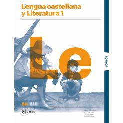 Lengua Castellana Y Literatura 1 Ba Lomloe, Ed. CASALS,EDITORIAL S.A.