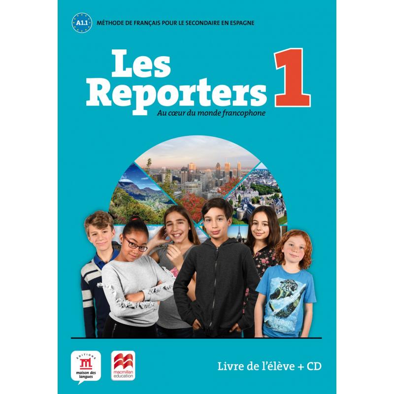 les-reporters-1-a11-livre-leleve-cd-ed-difusion-macmillan