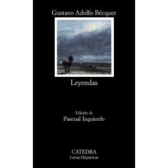 Leyendas, de Gustavo Adolfo Bécquer (Ed. Cátedra)