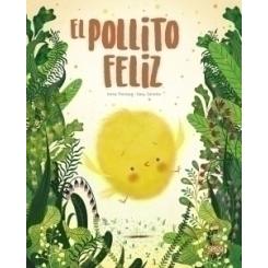 Libro Ilustrado Sassi Manolito Books El Pollito Feliz 32 Pag. (+5 Años)