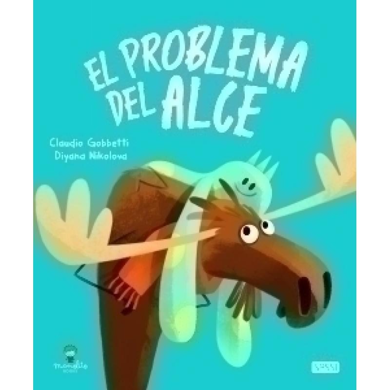 libro-ilustrado-sassi-manolito-books-el-problema-del-alce-32-pag-5-anos