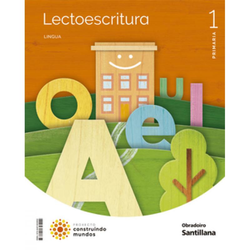 lingua-galega-vol1-1primaria-lectoescritura-primeiros-pasos-pauta-construindo-mundos-2022-obradoiro