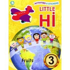 Little Hi! 3 Activities & Stickers, Ed. NADAL-ARCADA S.L.