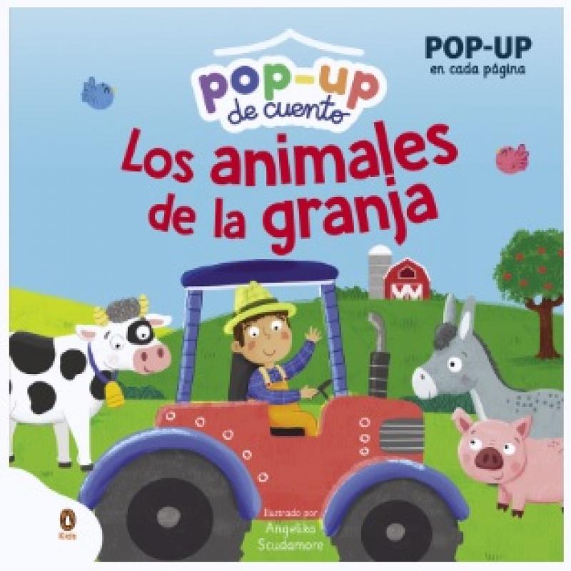 Los animales de la granja, de Angelika Scudamore (Ed. Penguin Kids) tapa dura