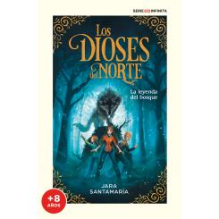 Los dioses del norte 1- La leyenda del bosque (Ed.: B de Blok)